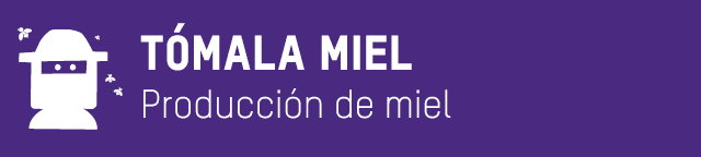  TóMALA MIEL Producción de miel