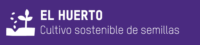  EL HUERTO Cultivo sostenible de semillas